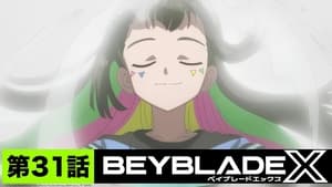 BEYBLADE X 1. évad Ep.31 31. epizód