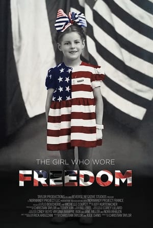 The Girl Who Wore Freedom poszter