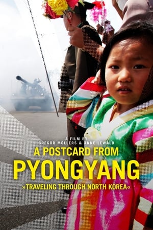 A Postcard from Pyongyang poszter