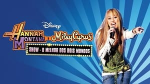 Hannah Montana & Miley Cyrus: Best of Both Worlds Concert háttérkép