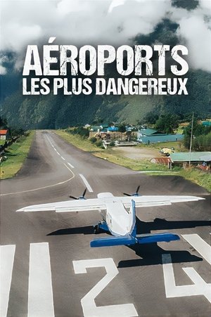 A legextrémebb repülőterek