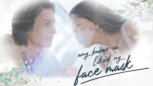 Ang Babae Sa Likod Ng Face Mask kép