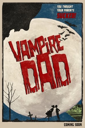 Vampire Dad poszter