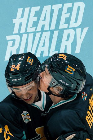 Heated Rivalry - Forró viszály poszter