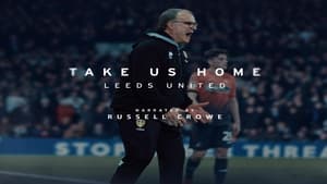 Take Us Home: Leeds United kép