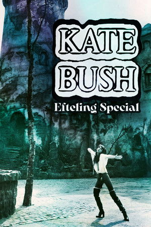 Kate Bush - Efteling Special poszter