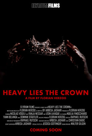 Heavy Lies the Crown poszter