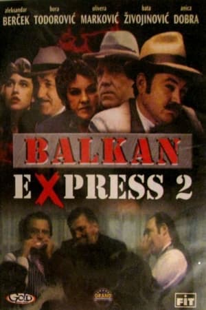 Balkan ekspres 2 poszter