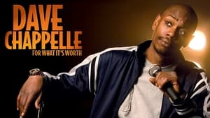 Dave Chappelle: For What It's Worth háttérkép