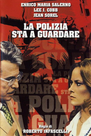 La polizia sta a guardare poszter