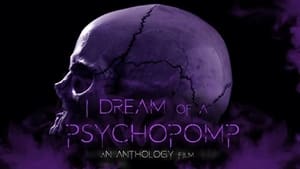 I Dream of a Psychopomp háttérkép