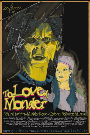 To Love A Monster
