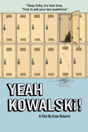 Yeah Kowalski! poszter