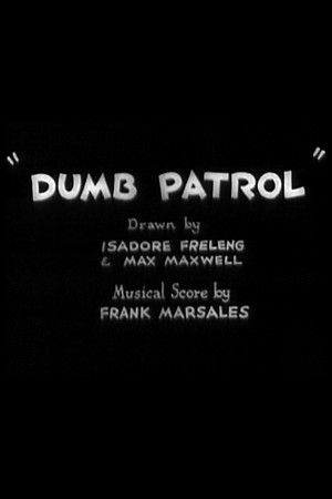 Dumb Patrol poszter