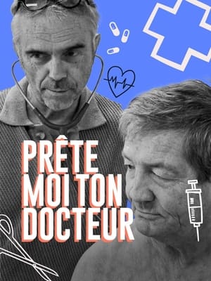 Prête-moi ton docteur poszter