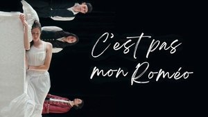 C'est pas mon Roméo háttérkép
