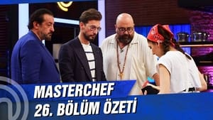 MasterChef Türkiye 4. évad Ep.26 26. epizód