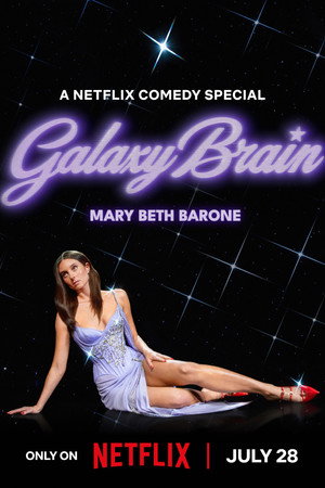 Mary Beth Barone: Galaxy Brain poszter
