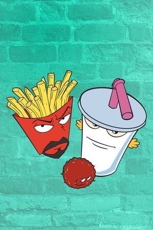 Aqua Teen Hunger Force poszter