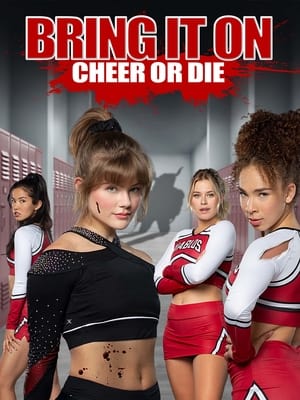 Bring It On: Cheer Or Die poszter