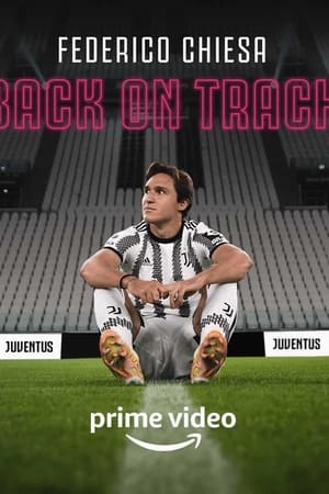 Federico Chiesa - Back on Track poszter