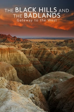 National Parks Exploration Series: The Black Hills and The Badlands - Gateway to the West poszter