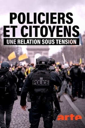 Policiers et citoyens, une relation sous tension poszter