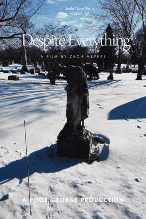 Despite Everything poszter
