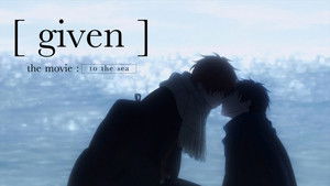 映画 ギヴン 海へ háttérkép