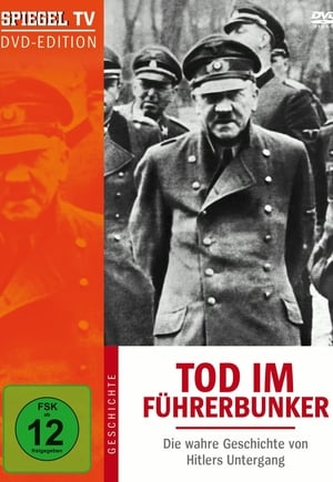 Tod im Führerbunker - Die Geschichte von Hitlers Untergang poszter