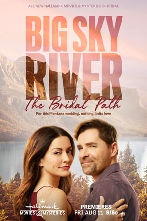 Big Sky River: The Bridal Path poszter