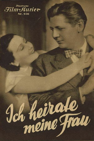 Ich heirate meine Frau poszter