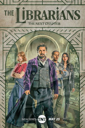 The Librarians: The Next Chapter poszter