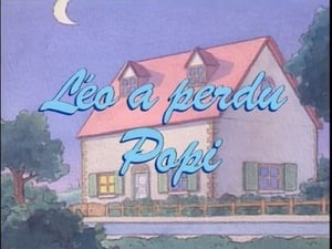 Léo et Popi Season 4 Ep.21 21. epizód