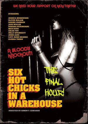 Six Hot Chicks in a Warehouse poszter