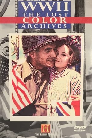 WWII: The Lost Color Archives poszter