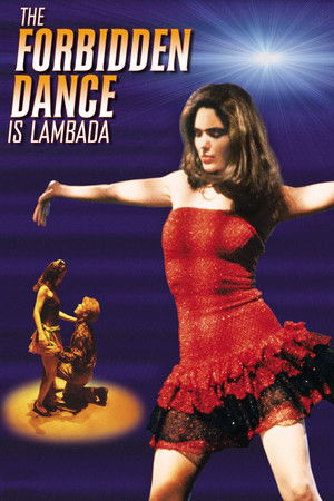 Lambada! A Tiltott Tánc poszter