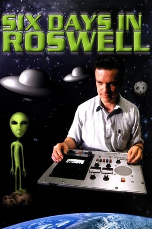 Six Days in Roswell poszter