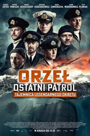 Orzeł. Ostatni patrol poszter