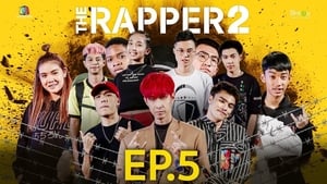 The Rapper Season 2 Ep.5 5. epizód