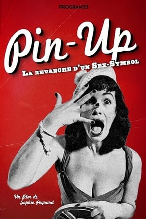 Pin-up, la revanche d'un sex symbol poszter