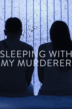 Sleeping with My Murderer