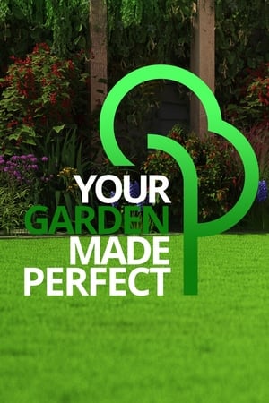 Your Garden Made Perfect poszter