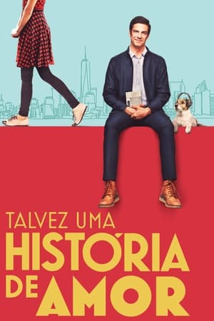 Talvez uma História de Amor poszter