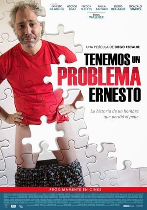 Tenemos un problema, Ernesto