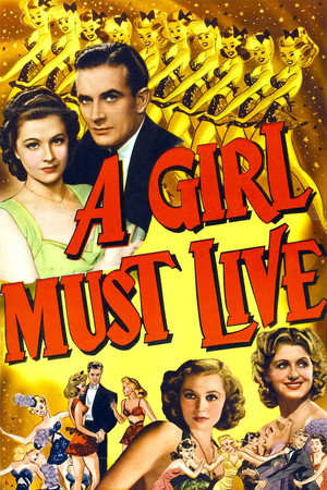 A Girl Must Live poszter