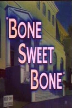 Bone Sweet Bone