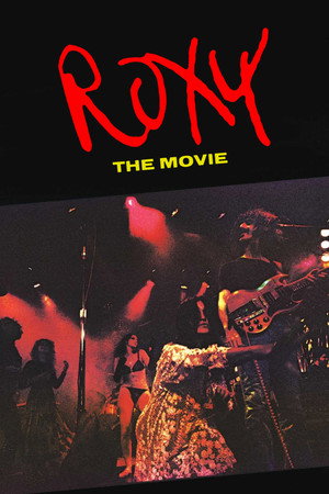 Frank Zappa & The Mothers: Roxy: The Movie poszter