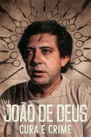 João de Deus - Egy spirituális gyógyító bűnei