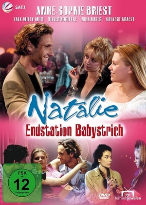 Natalie - Endstation Babystrich poszter